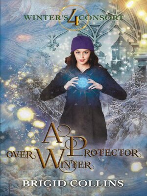 cover image of A Protector over Winter